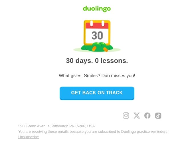 Duolingo email: Ignored for 30 days? That’s cold. 🥶