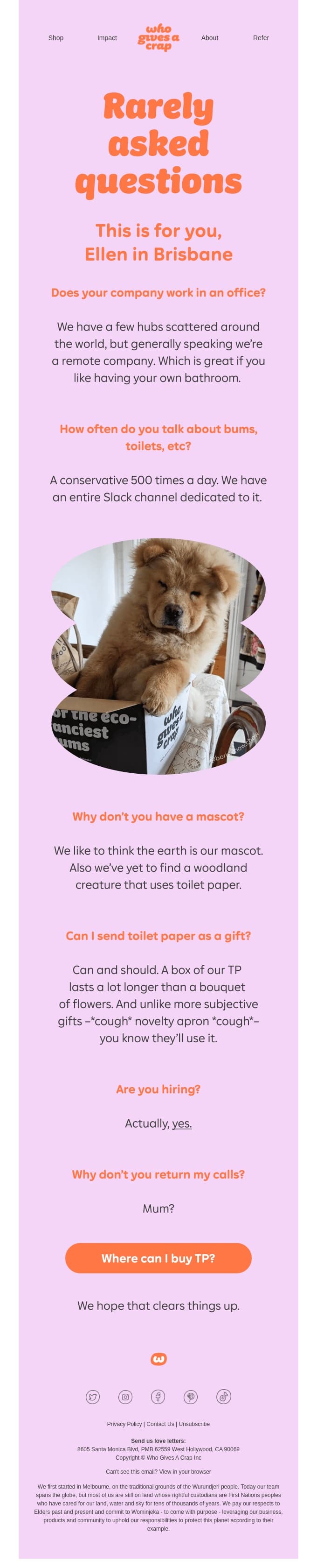 Who Gives A Crap email: Few people asked, we still answered